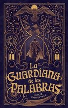 La guardiana de las palabras: el ojo de la verdad