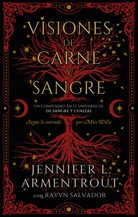 Visiones de carne y sangre
