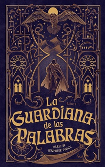 La guardiana de las palabras: el ojo de la verdad