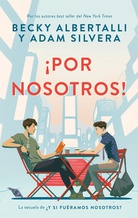 ¡Por nosotros!